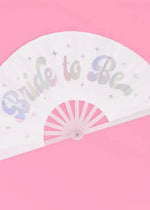 Bride to Be Fan