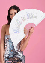 Bride to Be Fan