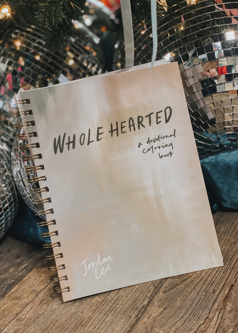 Wholehearted: A Coloring Book Devotional